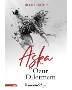 Aşka Özür Diletmem