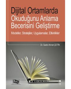 Dijital Ortamlarda Okuduğunu Anlama Becerisini Geliştirme