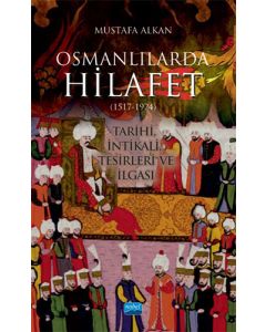 Osmanlılarda Hilafet (1517-1924 )