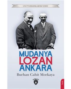 Mudanya - Lozan - Ankara