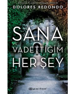 Sana Vadettiğim Her Şey