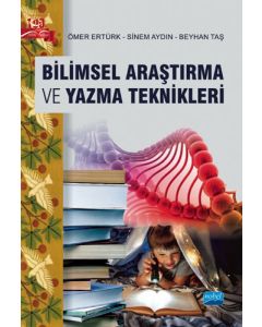 Bilimsel Araştırma ve Yazma Teknikleri