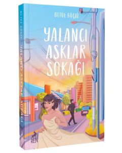 Yalancı Aşklar Sokağı 
