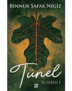 Tünel - İs Serisi 1 (Ciltli)