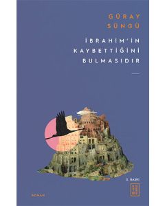 İbrahim'in Kaybettiğini Bulmasıdır