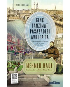 Genç Tanzimat Paşazadesi Avrupa'da