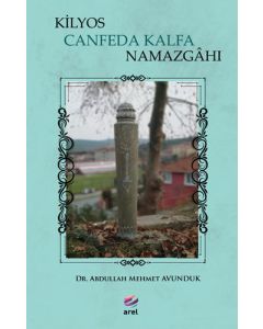 Kilyos Canfeda Kalfa Namazgâhı
