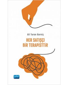Her Satışçı Bir Terapisttir