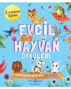 Evcil Hayvan Öyküleri - 5 Dakikalık Öyküler