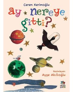 Ay Nereye Gitti?