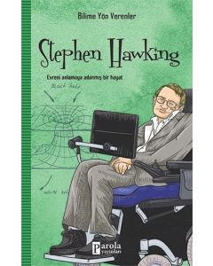 Stephen Hawking - Bilime Yön Verenler
