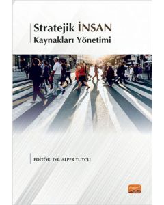 Stratejik İnsan Kaynakları Yönetimi
