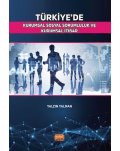 Türkiye’de Kurumsal Sosyal Sorumluluk ve Kurumsal İtibar