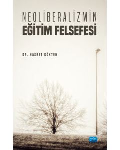 Neoliberalizmin Eğitim Felsefesi