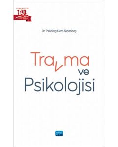 Travma ve Psikolojisi