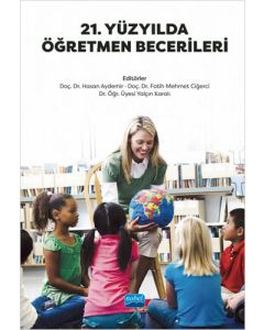 21. Yüzyılda Öğretmen Becerileri