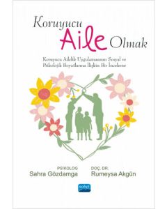 Koruyucu Aile Olmak