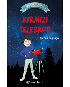 Küçük Astronomlar - Kırmızı Teleskop 