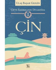 Çifte Ejderhanın Diyarında 1: Çin