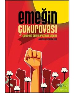 Emeğin Çukurovası
