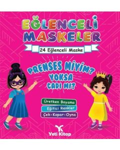 Eğlenceli Maskeler - Prenses miyim Yoksa Cadı mı?