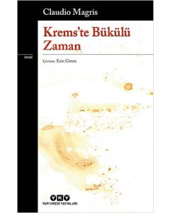 Krems’te Bükülü Zaman