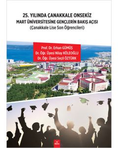 25. Yılında Çanakkale Onsekiz Mart Üniversitesine Gençlerin Bakış Açısı