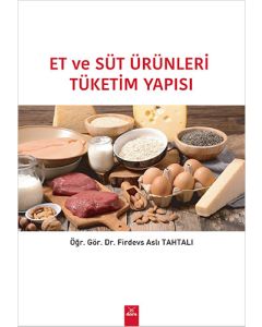Et ve Süt Ürünleri Tüketim Yapısı