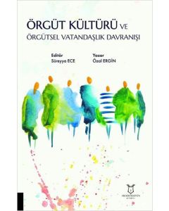 Örgüt Kültürü ve Örgütsel Vatandaşlık Davranışı