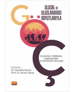Ulusal ve Uluslararası Boyutlarıyla Göç