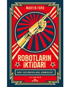 Robotların İktidarı