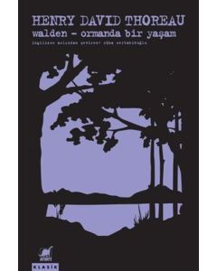 Walden - Ormanda Bir Yaşam