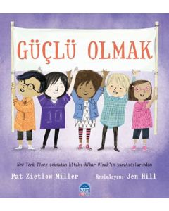 Güçlü Olmak