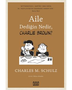 Aile Dediğin Nedir, Charlie Brown?