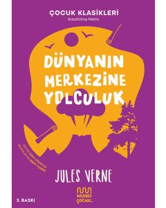 Dünyanın Merkezine Yolculuk