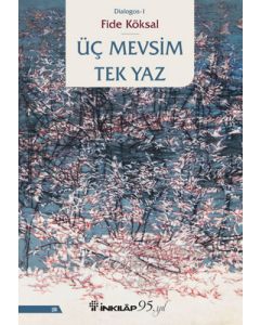 Üç Mevsim Tek Yaz