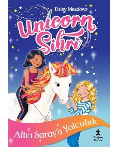 Unicorn Sihri - Altınsaray'a Yolculuk