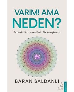 Varım! Ama Neden?