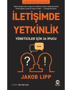 İletişimde Yetkinlik - Yöneticiler İçin 36 İpucu