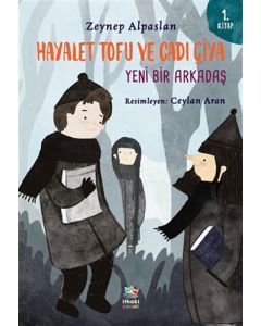 Hayalet Tofu ve Cadı Çiya 