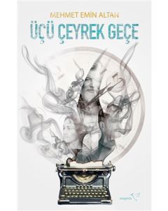 Üçü Çeyrek Geçe
