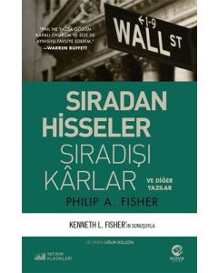 Sıradan Hisseler Sıradışı Karlar