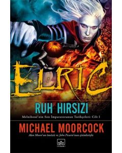 Elric : Ruh Hırsızı