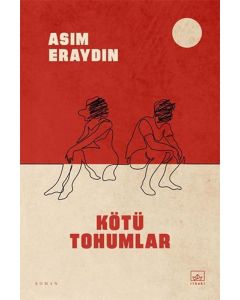 Kötü Tohumlar