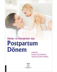 Ebeler ve Hemşireler İçin Postpartum Dönem