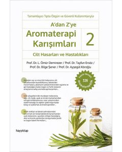 A’dan Z’ye Aromaterapi Karışımları - 2