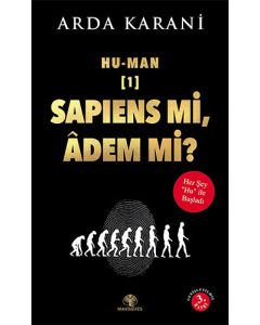 Hu-Man Sapiens mi, Adem mi?