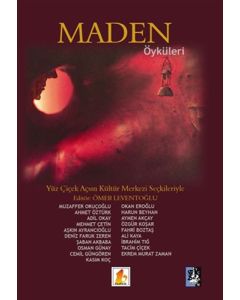 Maden Öyküleri