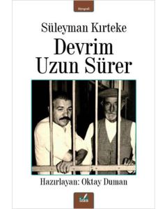 Süleyman Kırteke - Devrim Uzun Sürer