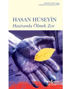 Haziranda Ölmek Zor